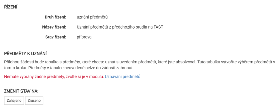 Obr. č. 2: Odkaz na doplnění předmětů v žádosti o uznání předmětů